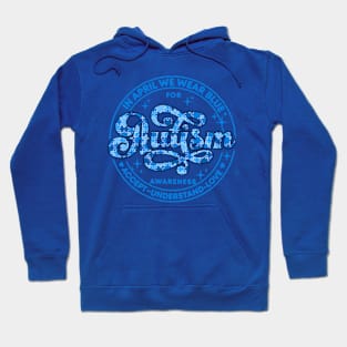 In April We Wear Blue, Autism Awareness, Autism Puzzle, Autism Mom Hoodie